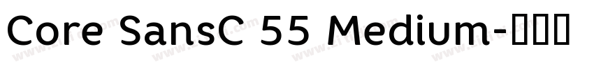 Core SansC 55 Medium字体转换